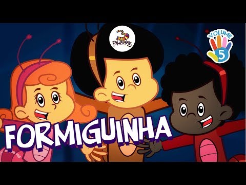 3 Palavrinhas - A Formiguinha - VOLUME 5