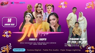 Download lagu 🔴 LIVE  ' JN MUSIK ' || MUHAMMAD NAUFAL AL FARIZQI || SUKADANA - PABUARAN - CIREBON || 14 JAN 2026 mp3