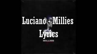 Luciano - MILLIES (Official HQ Lyrics) (Text)
