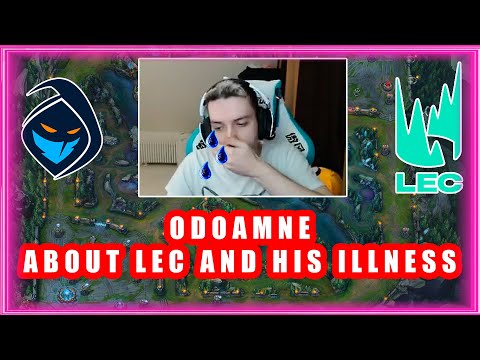 Odoamne About LEC And His Illness