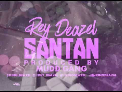 KING DEAZEL - SANTAN (PROD.BY MUDD GANG)