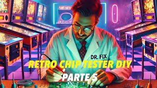 Retro Chip Tester DIY: Costruzione da zero e guida completa PARTE 5