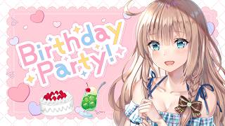 【誕生日雑談配信】　お誕生日パーティへようこそ　［愛結りほ］VTuber  ライブ　Happy Birthday