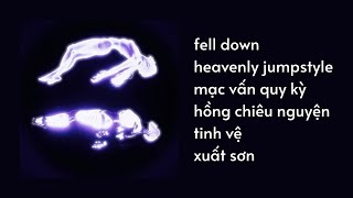 Download lagu Playlist #13 | Fell Down, Heavenly Jumpstyle, ... mp3