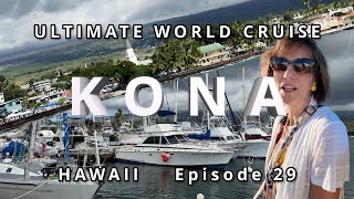 Exploring Kona, Hawaii: Ultimate World Cruise | Ep.29 | BZ Travel