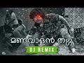 Manavaalan Thug Thallumaala DJ Astronix Remix Malayalam Remix 2022