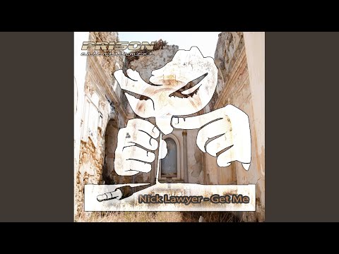 Get Me (Original Mix)