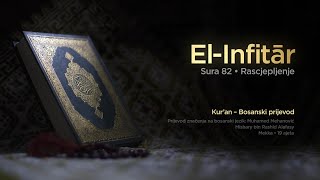 Sura El Infitar - Rascjepljenje | Kur’an – Bosanski prijevod