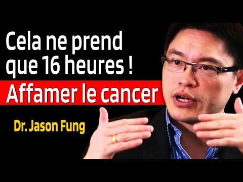 6 astuces alimentaires pour guérir le corps, affamer le cancer, brûler les graisses | Dr Jason Fung