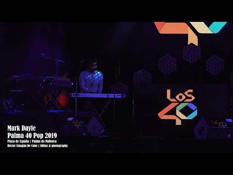Mark Dayle | Palma 40 Pop 2019 | Plaza de España | Palma de Mallorca