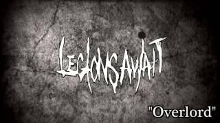 Legions Await - Overlord (rough mix pre-release)