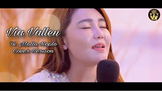 Via Vallen - Te Molla by Arnon feat killua ( Koplo Cover Version ) Via Vallen - Te Molla by Arnon feat killua ( Koplo Cover Version )
