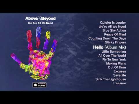 Download Above Beyond Hello Mp3 dan Mp4 2018