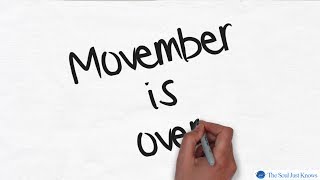 Movember is over! You don&#39;t get a finger up the butt! It&#39;s a blood test!