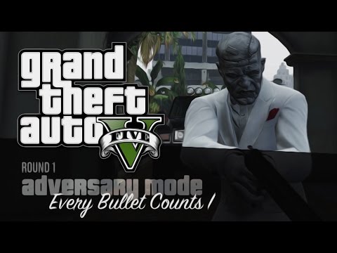 PAZI NA HESHOT ! Grand Theft Auto V - Adversary Mode - Every Bullet Counts