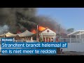 Strandtent in Rockanje gaat in vlammen op | RISICO op OVERSLAAN naar duingebied