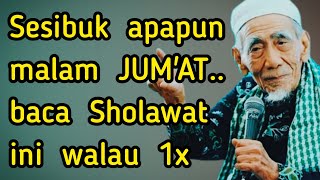 Download lagu Sangat beruntung malam Jum'at yang baca Sholawat ini walau hanya 1x mp3