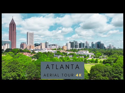 ATLANTA - 4K AERIAL DRONE SKYLINE TOUR
