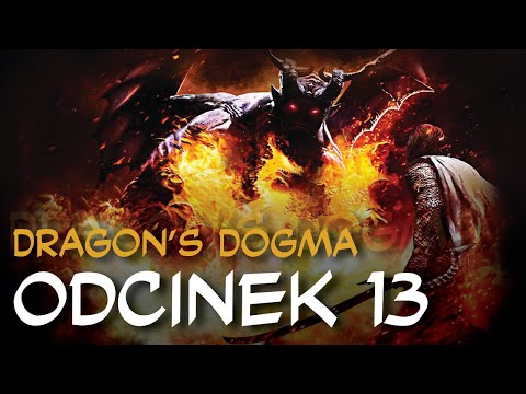 Zagrajmy w Dragon's Dogma odc.13 "Armia nieumarłych"