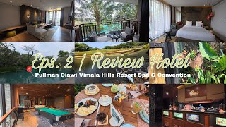 Weekend Getaway from Jakarta! Staycation at Pullman Ciawi Vimala Hills🏨