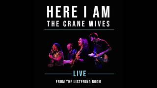 The Crane Wives - Curses (Live from the Listening Room)
