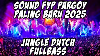 Download lagu SOUND FYP PARGOY TEMBAK LANGIT 2025 JUNGLE DUTCH BREAK DUTCH mp3 Download lagu SOUND FYP PARGOY TEMBAK LANGIT 2025 JUNGLE DUTCH BREAK DUTCH mp3