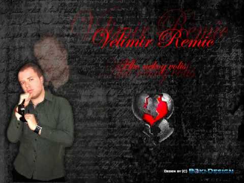 Velimir Remic - 2009 - Ako nekog volis