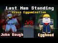 NEW John Dough VS Egghead Cross Eggamination Last Man Standing In Forsaken Showcase Gameplay