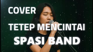 Download lagu SPASI BAND - TETAP MENCINTAI VIDEO LYRIC (COVER) mp3 Download lagu SPASI BAND - TETAP MENCINTAI VIDEO LYRIC (COVER) mp3