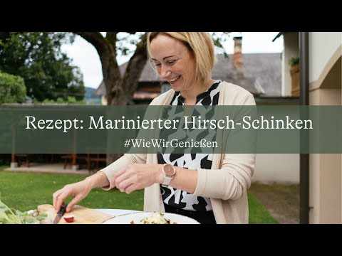 #WieWirGeniessen - Graierhuabn in Metnitz - Rezept marinierter Hirsch-Schinken mit Eierschwammerln