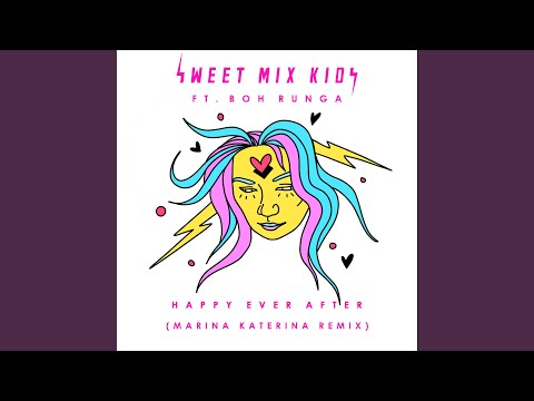 Happy Ever After (Marina Katerina Remix)