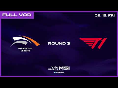 HLE vs T1 | 2026 LCK Road to MSI: Round 3