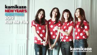 KamiKaze New Year Greeting 2012 by Kiss Me Five