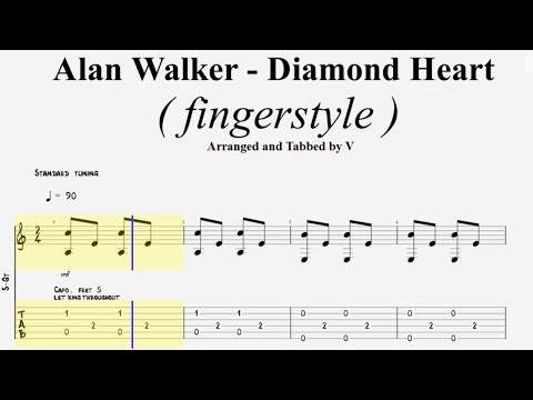 Alan Walker - Diamond Heart ( Fingerstyle Guitar Tab )