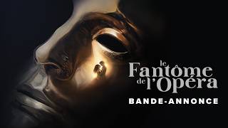 LE FANTOME DE L'OPERA - Bande-annonce