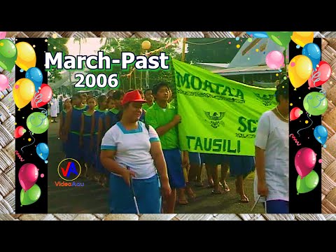Video Aau Shorts : SAMOA - March-Past 2006 (44th) Savali Fa'aaloalo 2006