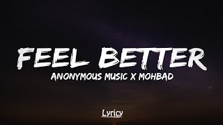 Anonymous Music ft Mohbad - Feel Better (Lyrics)