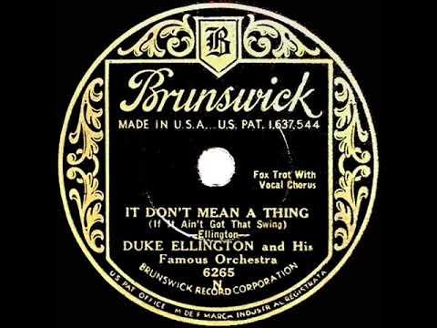 1932 HITS ARCHIVE: It Don’t Mean A Thing (If It Ain’t Got That Swing) - Duke Ellington (Ivie A, voc)