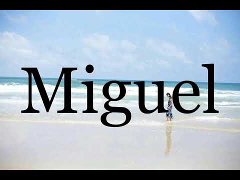How To Pronounce Miguel🌈🌈🌈🌈🌈🌈Pronunciation Of Miguel