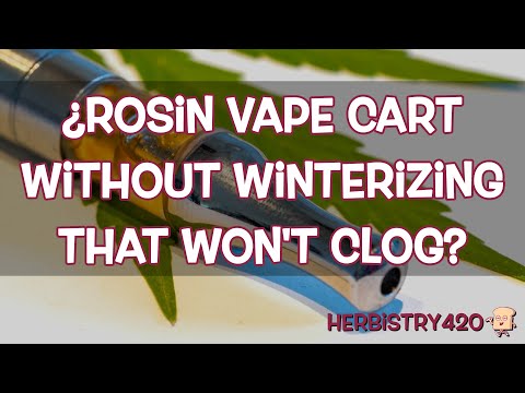 Rosin Vape Cart Without Winterizing – Will It Clog?