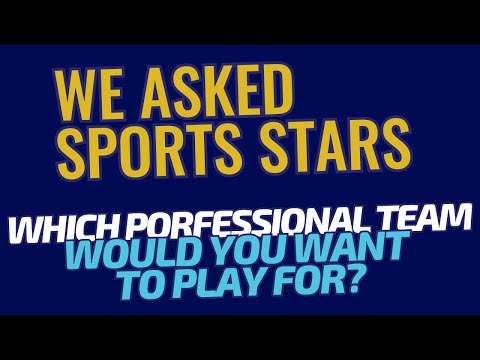 Dream Teams: Young Athletes Pick Their Ideal Professional Teams