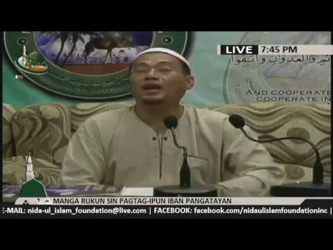 Manga Rukun sin Pagtag-ipun iban Pangatayan lecture by Sheikh Abdullah Yasin
