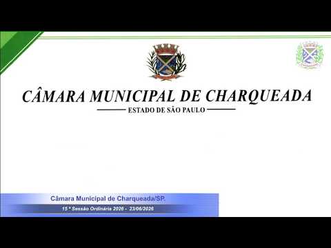 15ª Sessão Ordinária 2026 -  23/06/2026 - Câmara  de Charqueada/SP.