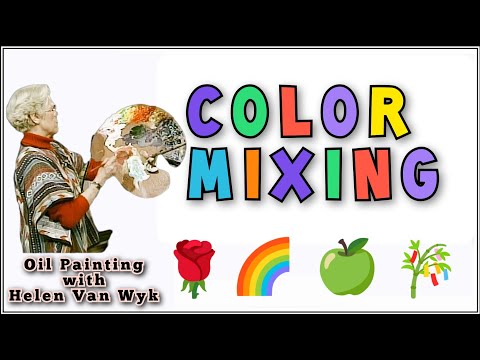 Color Mixing The Van Wyk Way with Helen Van Wyk