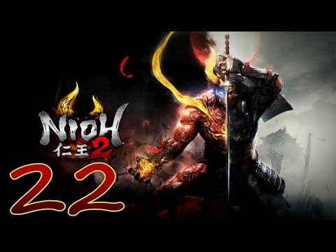 Nioh 2 Playthrough pt22: Aftermath Of Special Rules (ft.Un_Natural_Studios)