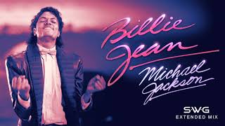 BILLIE JEAN - 35th Anniversary (SWG Extended Mix) - MICHAEL JACKSON (Thriller)