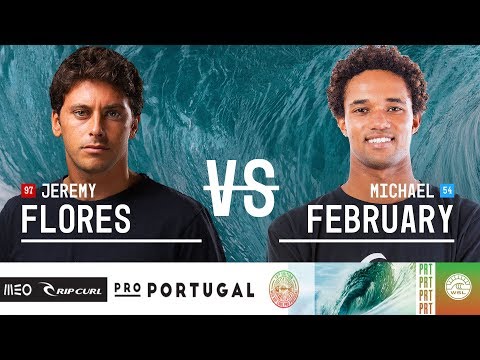 Jeremy Flores vs. Michael February - Round Two, Heat 9 - MEO Rip Curl Pro Portugal 2018