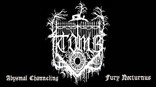 T.O.M.B. - Abysmal Channeling (from Fury Nocturnus)
