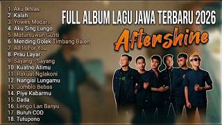 Download lagu  AFTERSHINE FULL ALBUM LAGU JAWA TERBARU 2026  🎵 | LAGU JAWA VIRAL TIKTOK mp3