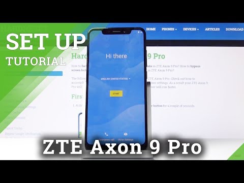 SET UP ZTE Axon 9 Pro – Activate / Configure